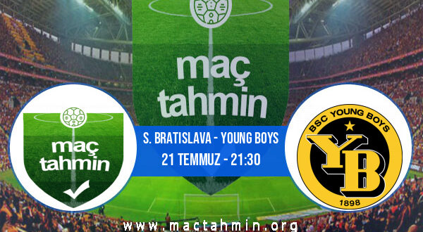 S. Bratislava - Young Boys İddaa Analizi ve Tahmini 21 Temmuz 2021