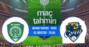 Akhmat Grozny - Sochi İddaa Analizi ve Tahmini 02 Ağustos 2021