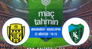 Ankaragücü - Kocaelispor İddaa Analizi ve Tahmini 22 Ağustos 2021