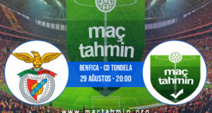 Benfica - CD Tondela İddaa Analizi ve Tahmini 29 Ağustos 2021