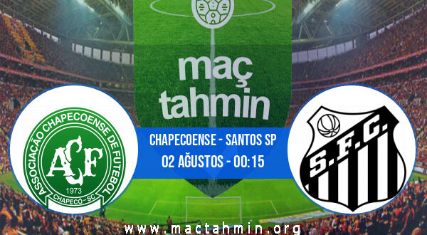 Chapecoense - Santos SP İddaa Analizi ve Tahmini 02 Ağustos 2021