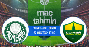 Palmeiras SP - Cuiaba İddaa Analizi ve Tahmini 22 Ağustos 2021