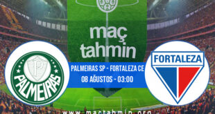 Palmeiras SP - Fortaleza CE İddaa Analizi ve Tahmini 08 Ağustos 2021