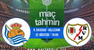 R. Sociedad - Vallecano İddaa Analizi ve Tahmini 22 Ağustos 2021