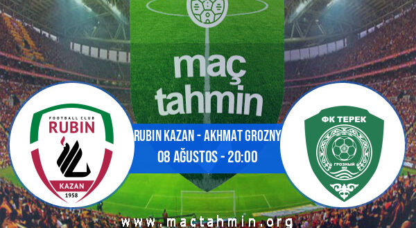 Rubin Kazan - Akhmat Grozny İddaa Analizi ve Tahmini 08 Ağustos 2021