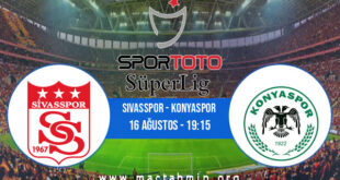 Sivasspor - Konyaspor İddaa Analizi ve Tahmini 16 Ağustos 2021