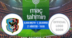 Slavia Mozyr - S. Soligorsk İddaa Analizi ve Tahmini 21 Ağustos 2021