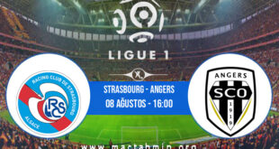 Strasbourg - Angers İddaa Analizi ve Tahmini 08 Ağustos 2021
