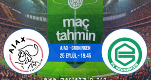 Ajax - Groningen İddaa Analizi ve Tahmini 25 Eylül 2021