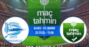 Alaves - Atl Madrid İddaa Analizi ve Tahmini 25 Eylül 2021