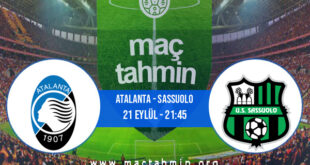 Atalanta - Sassuolo İddaa Analizi ve Tahmini 21 Eylül 2021