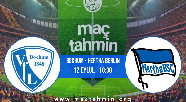 Bochum - Hertha Berlin İddaa Analizi ve Tahmini 12 Eylül 2021