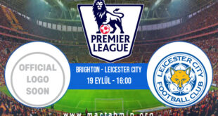 Brighton - Leicester City İddaa Analizi ve Tahmini 19 Eylül 2021