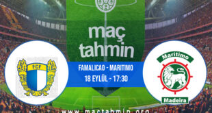 Famalicao - Maritimo İddaa Analizi ve Tahmini 18 Eylül 2021