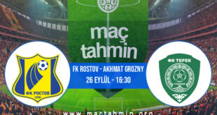 FK Rostov - Akhmat Grozny İddaa Analizi ve Tahmini 26 Eylül 2021