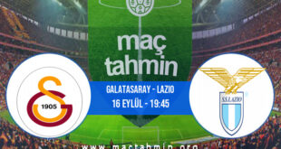 Galatasaray - Lazio İddaa Analizi ve Tahmini 16 Eylül 2021