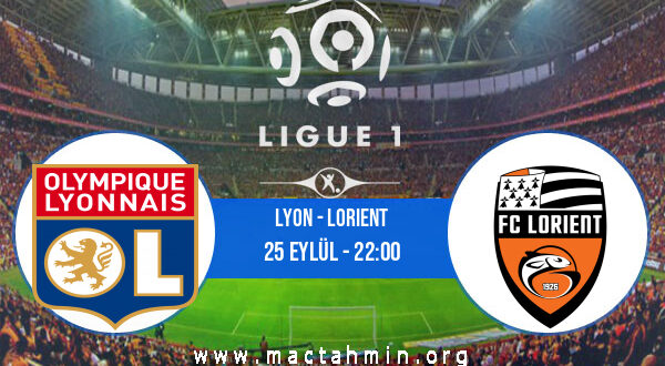 Lyon - Lorient İddaa Analizi ve Tahmini 25 Eylül 2021