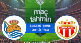 R. Sociedad - Monaco İddaa Analizi ve Tahmini 30 Eylül 2021