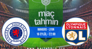 Rangers - Lyon İddaa Analizi ve Tahmini 16 Eylül 2021