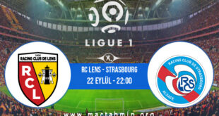 RC Lens - Strasbourg İddaa Analizi ve Tahmini 22 Eylül 2021