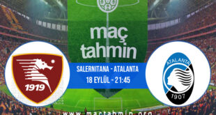 Salernitana - Atalanta İddaa Analizi ve Tahmini 18 Eylül 2021