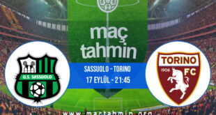 Sassuolo - Torino İddaa Analizi ve Tahmini 17 Eylül 2021