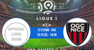 St Etienne - Nice İddaa Analizi ve Tahmini 25 Eylül 2021