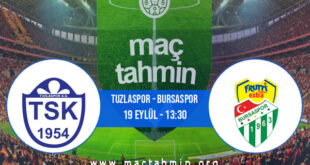 Tuzlaspor - Bursaspor İddaa Analizi ve Tahmini 19 Eylül 2021