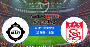Altay - Sivasspor İddaa Analizi ve Tahmini 30 Ekim 2021