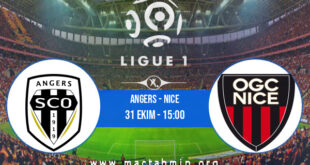 Angers - Nice İddaa Analizi ve Tahmini 31 Ekim 2021