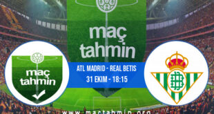 Atl Madrid - Real Betis İddaa Analizi ve Tahmini 31 Ekim 2021
