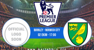 Burnley - Norwich City İddaa Analizi ve Tahmini 02 Ekim 2021