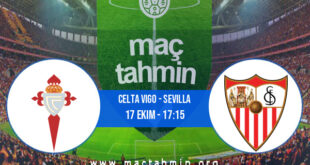 Celta Vigo - Sevilla İddaa Analizi ve Tahmini 17 Ekim 2021