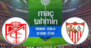 Granada - Sevilla İddaa Analizi ve Tahmini 03 Ekim 2021