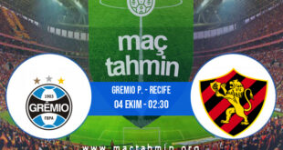 Gremio P. - Recife İddaa Analizi ve Tahmini 04 Ekim 2021