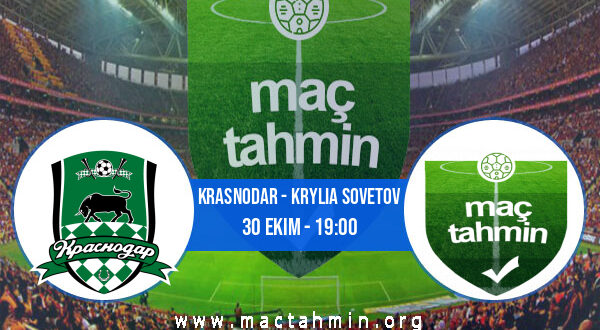 Krasnodar - Krylia Sovetov İddaa Analizi ve Tahmini 30 Ekim 2021