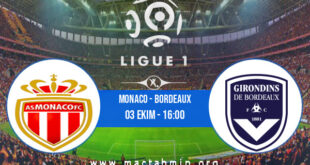 Monaco - Bordeaux İddaa Analizi ve Tahmini 03 Ekim 2021