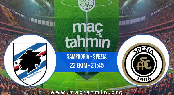 Sampdoria - Spezia İddaa Analizi ve Tahmini 22 Ekim 2021