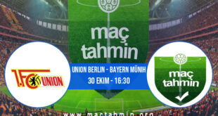 Union Berlin - Bayern Münih İddaa Analizi ve Tahmini 30 Ekim 2021