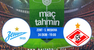 Zenit - S. Moskova İddaa Analizi ve Tahmini 24 Ekim 2021