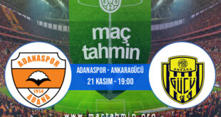 Adanaspor - Ankaragücü İddaa Analizi ve Tahmini 21 Kasım 2021