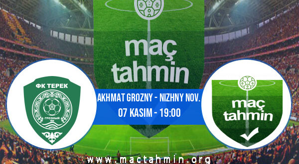 Akhmat Grozny - Nizhny Nov. İddaa Analizi ve Tahmini 07 Kasım 2021