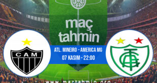 Atl. Mineiro - America MG İddaa Analizi ve Tahmini 07 Kasım 2021
