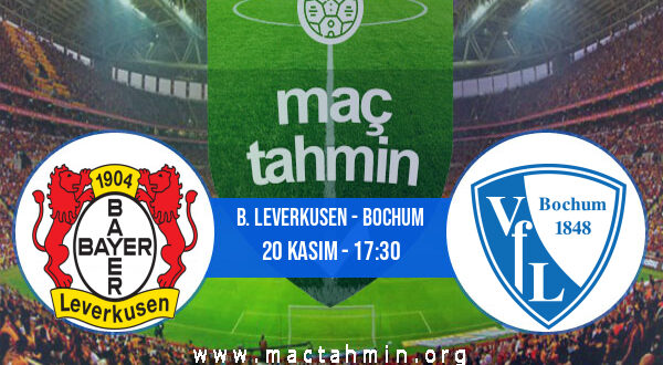 B. Leverkusen - Bochum İddaa Analizi ve Tahmini 20 Kasım 2021