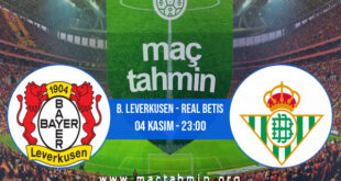 B. Leverkusen - Real Betis İddaa Analizi ve Tahmini 04 Kasım 2021