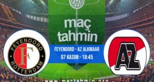 Feyenoord - AZ Alkmaar İddaa Analizi ve Tahmini 07 Kasım 2021