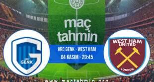 KRC Genk - West Ham İddaa Analizi ve Tahmini 04 Kasım 2021