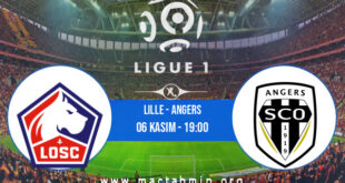 Lille - Angers İddaa Analizi ve Tahmini 06 Kasım 2021