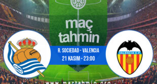 R. Sociedad - Valencia İddaa Analizi ve Tahmini 21 Kasım 2021