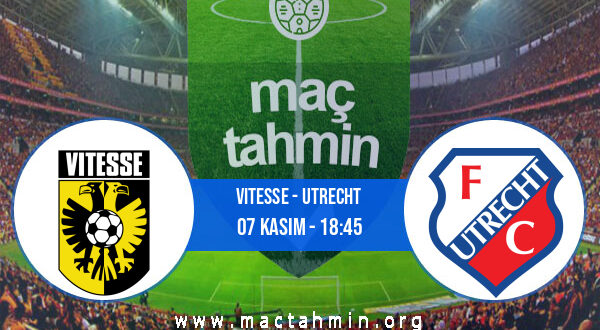 Vitesse - Utrecht İddaa Analizi ve Tahmini 07 Kasım 2021